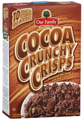 Our Family Cocoa Crunchy Crisps Cereal - 13 oz, Nutrition Information ...