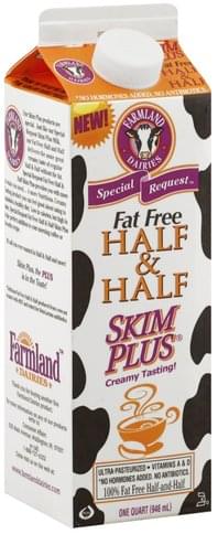 Farmland Fat Free Skim Plus Half Half 1 Qt Nutrition Information Innit