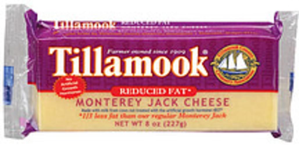 Tillamook Reduced Fat Monterey Jack Cheese - 8 Oz, Nutrition ...