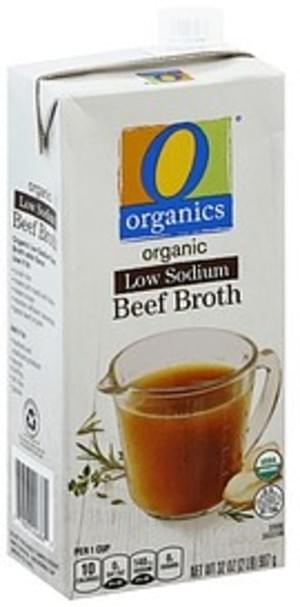 O Organics Low Sodium/Organic Beef Broth - 32 oz, Nutrition Information ...