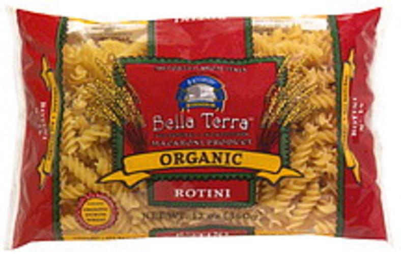 Bella Terra Organic Rotini Oz Nutrition Information Innit